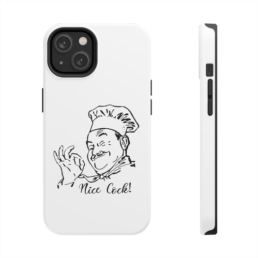 Nice Cock Tough Phone Cases